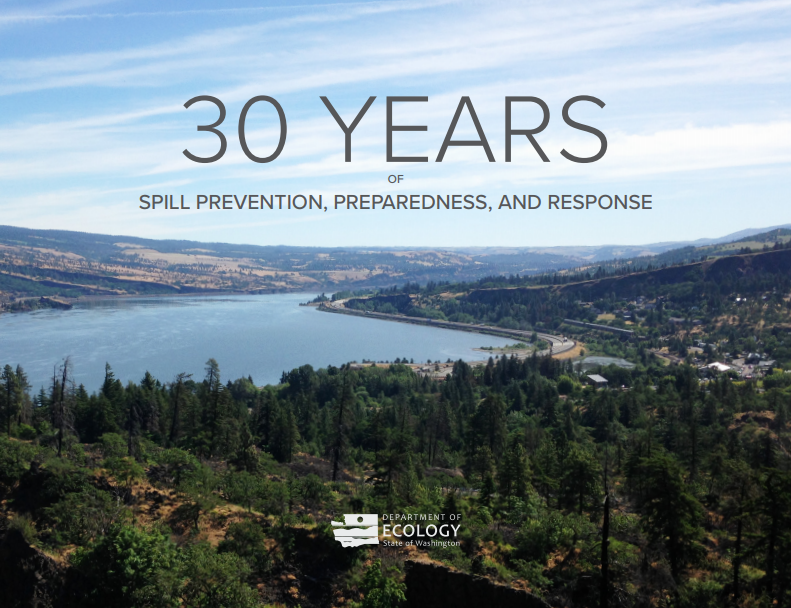 Cover of 30 Years of Ecology's Spill Prevention, Preparedness, and Response publication.